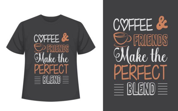 Coffee Friends Coffee T-shirt Design