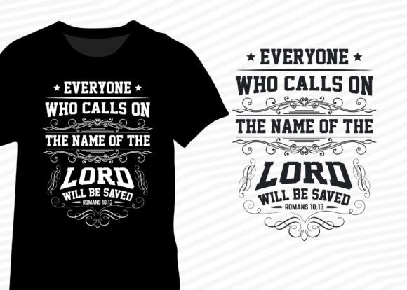 Everyone Who Calls on the Name of the Lo