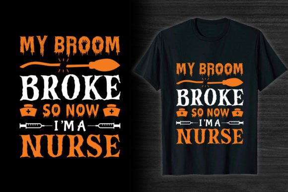 Halloween T-shirt Design Now I’m a Nurse Review